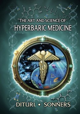 Cover of The Art and Science of Hyperbaric Medicine